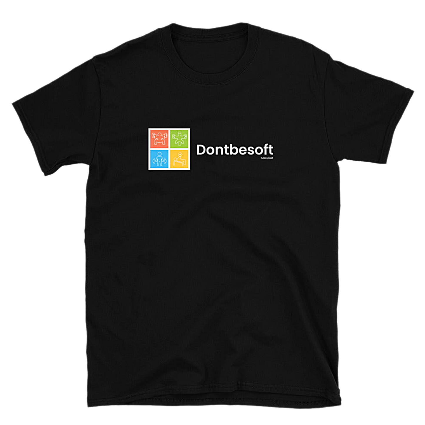 Don't Be Soft Mass Cast Tee