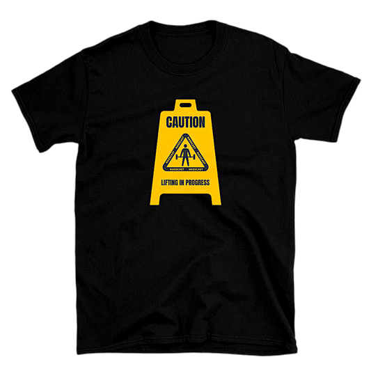 Caution Lifting In Progress Tee by Mass Cast